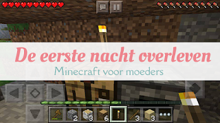 Minecraft zo overleef je de eerste nacht