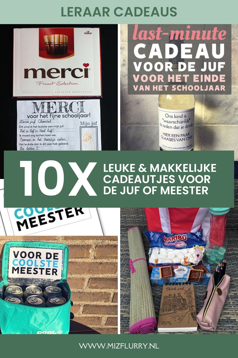 Leraar cadeaus Pinterest afbeelding met de tekst 10x leuke en makkelijke cadeautjes voor de juf of meester