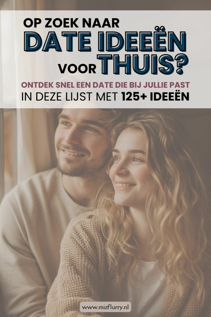 Date ideeën voor buiten, thuis en meer MizFlurry activiteiten voor
