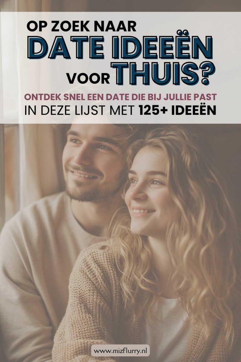 Date ideeën voor buiten, thuis en meer MizFlurry activiteiten voor