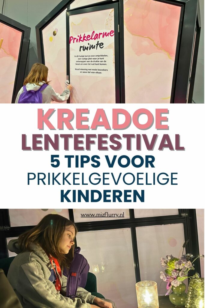 KreaDoe beurs - 5 tips voor prikkelgevoelige kinderen