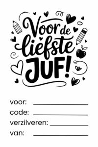 cadeaubon printable voor de juf zwart wit