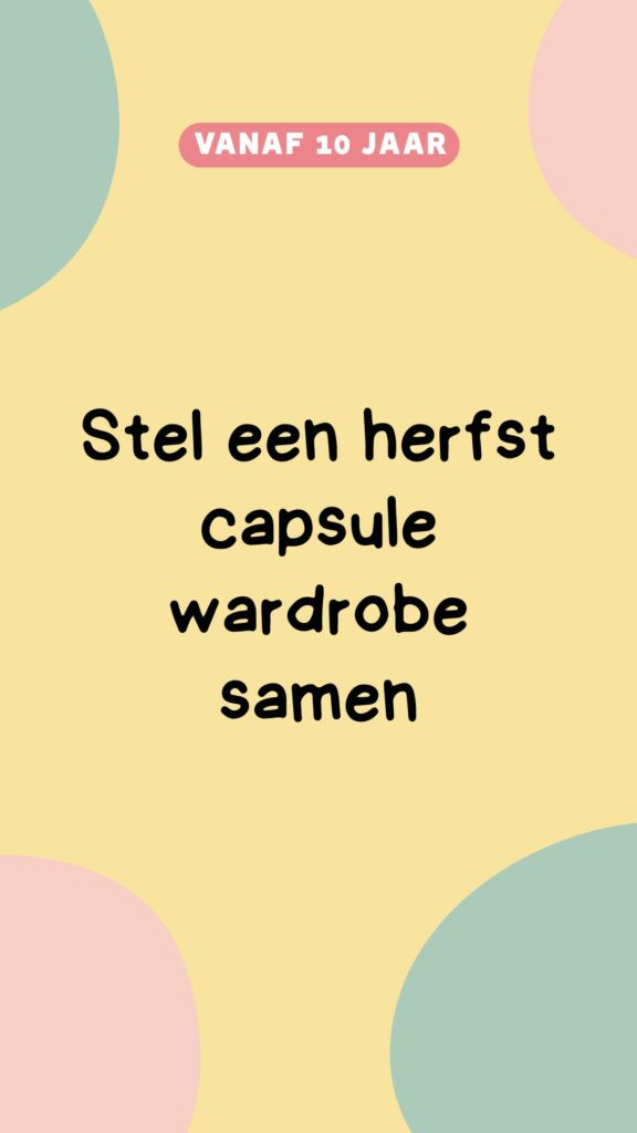 Activiteit: stel een herfst capsule wardobe samen