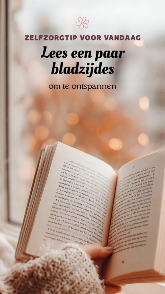 Zelfzorgtip: Lees een paar bladzijdes