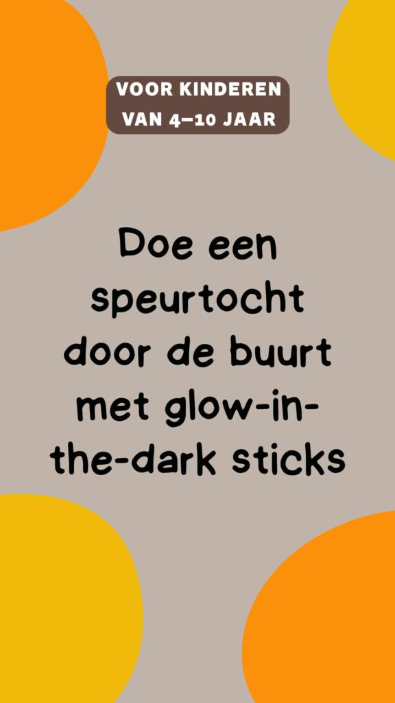 activiteit kinderen: speurtocht in de buurt met glow in the dark sticks