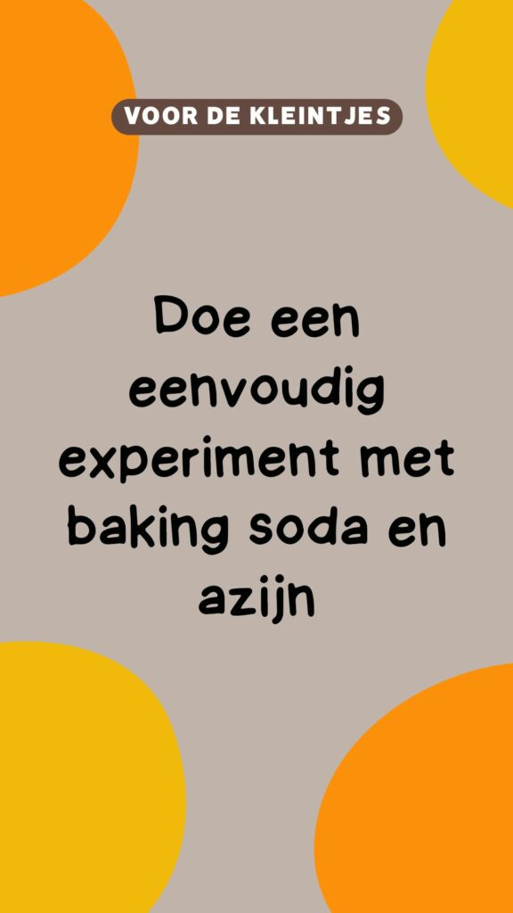 activiteit kleintjes: vulkaanexperiment