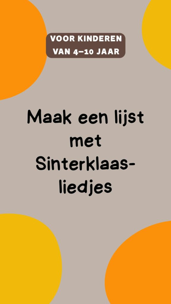 activiteit kinderen: maak een lijst met Sinterklaas liedjes