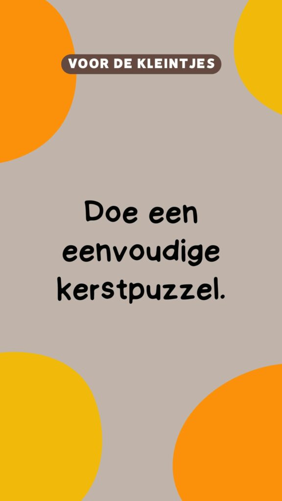 activiteit kleintjes: doe een eenvoudige kerstpuzzel