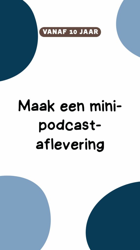 Maak een mini-podcast-aflevering